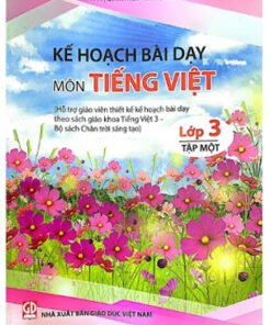 Kế hoạch bài dạy môn Tiếng việt 3/1