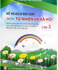 Kế hoạch bài dạy môn Tự nhiên xã hội 2
