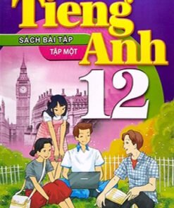 Tiếng Aanh 12-1 Bài tập